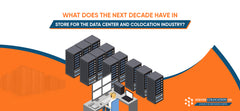 What Does the Next Decade Have in Store for the Data Center and ...