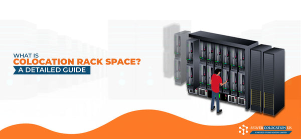 What is Rack Space in a Colocation Data Center? – servercolocationuk
